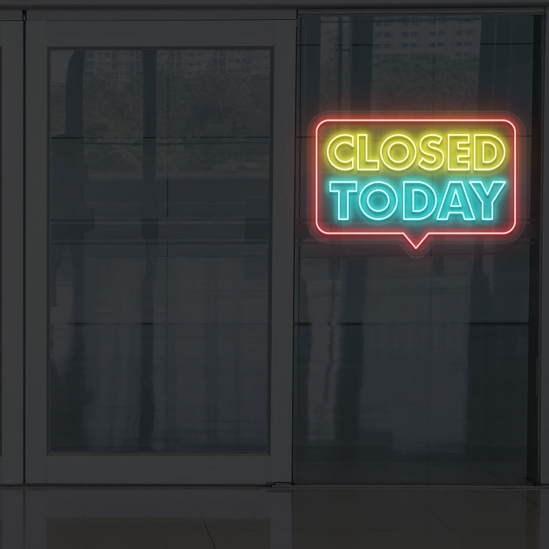 Closed Today